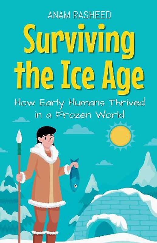 Surviving the Ice Age