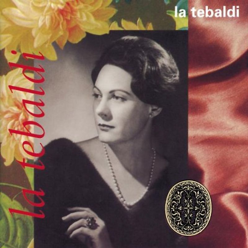 Renata Tebaldi - Italienische Arien
