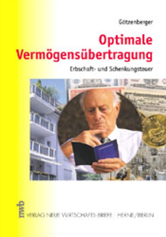 Optimale Vermögensübertragung