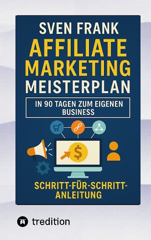 Affiliate Marketing Meisterplan