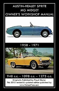 AUSTIN-HEALEY SPRITE MG MIDGET OWNER'S WORKSHOP MANUAL 1958-1971 948 cc - 1098 cc - 1275 cc