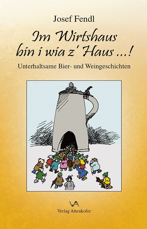 Im Wirtshaus bin i wia z` Haus ...!