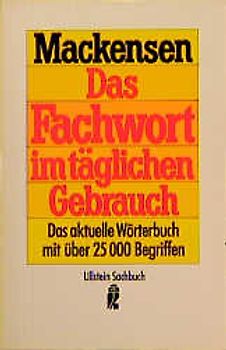 Das Fremdwort im täglichen Gebrauch. Das aktuelle Wörterbuch mit über 25.000 Begriffen