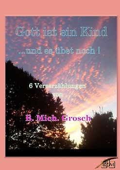 Gott ist ein Kind