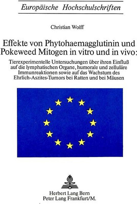 Phytohaemagglutinin (PHA) und Poleweed Mitogen (PWM) in vitro und in vivio