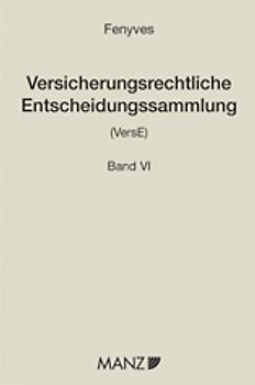 Versicherungsrechtliche Entscheidungen