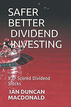 Safer Better Dividend Investing