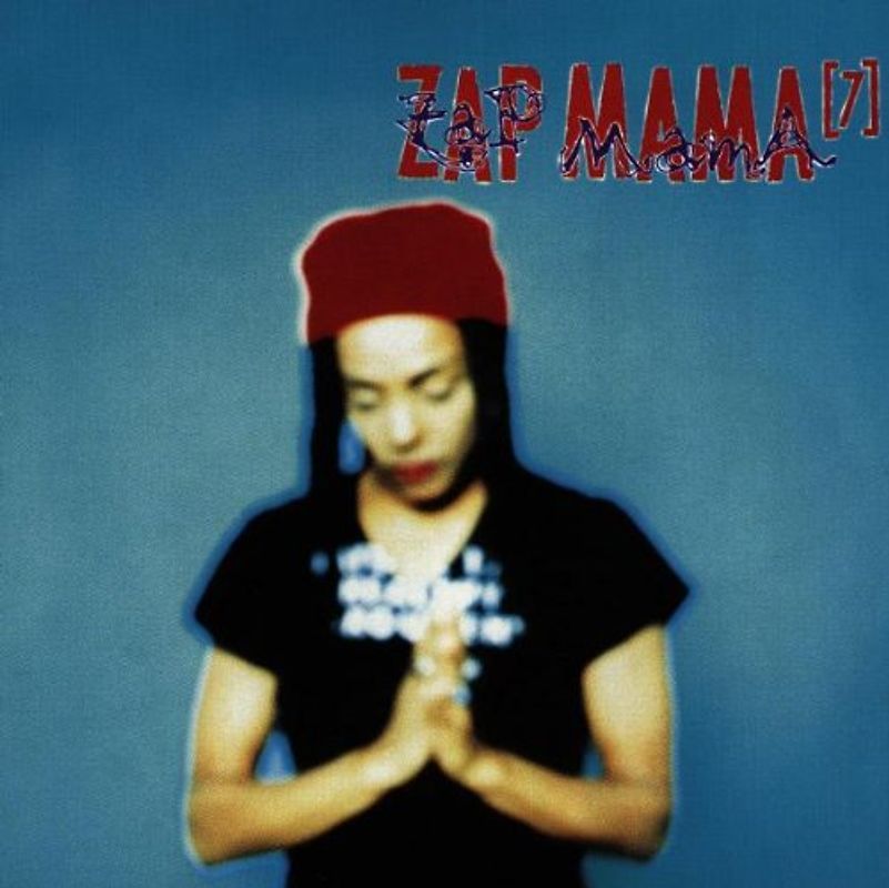 Zap Mama - 7