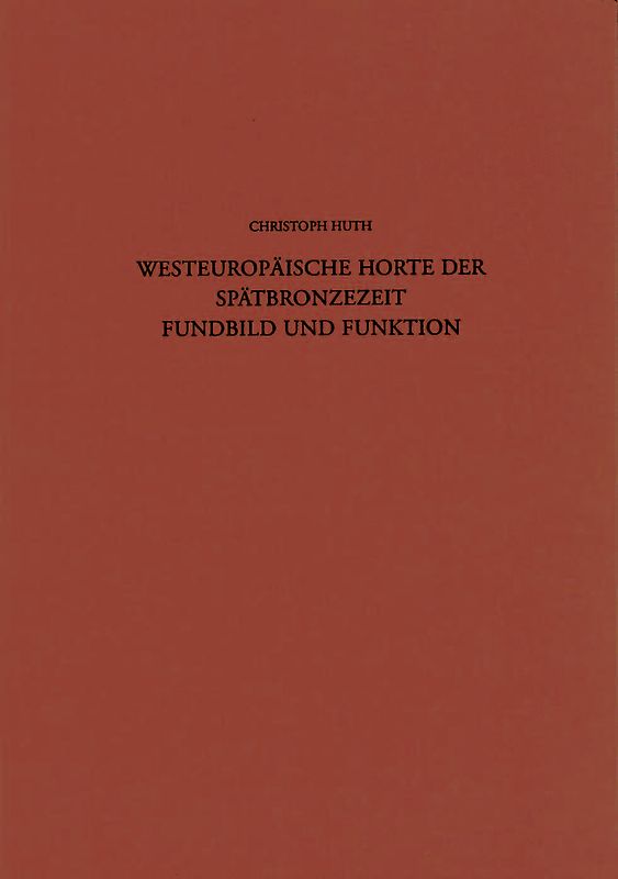 Westeuropäische Horte der Spätbronzezeit