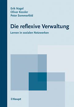 Die reflexive Verwaltung