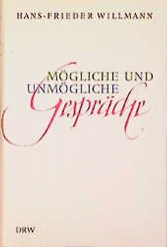 Mögliche und unmögliche Gespräche