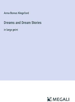 Dreams and Dream Stories