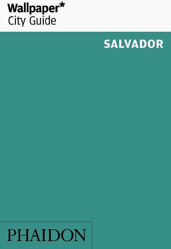 Wallpaper* City Guide Salvador