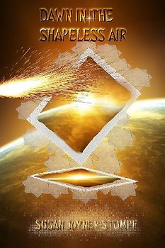 Dawn in the Shapeless Air