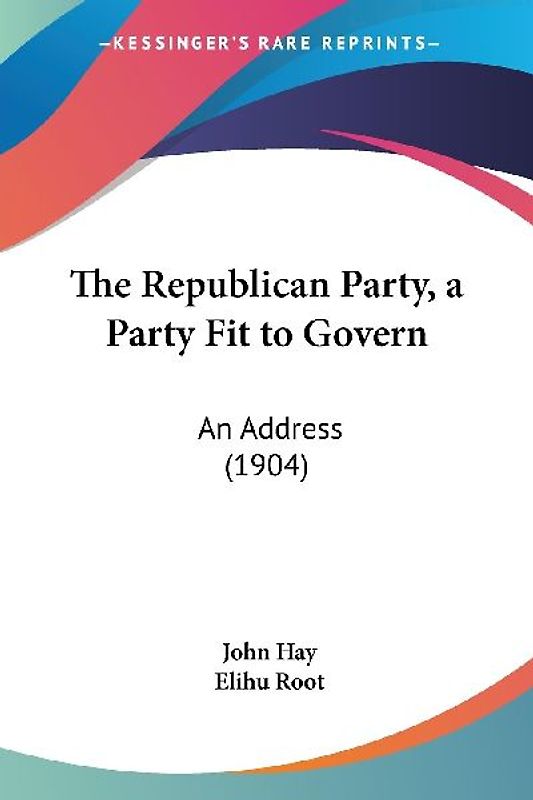 The Republican Party, a Party Fit to Govern