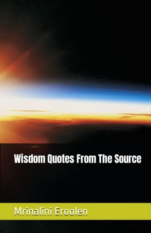 Wisdom Quotes From The Source