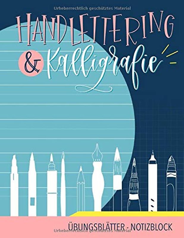 Handlettering & Kalligrafie: Übungsblätter - Notizblock