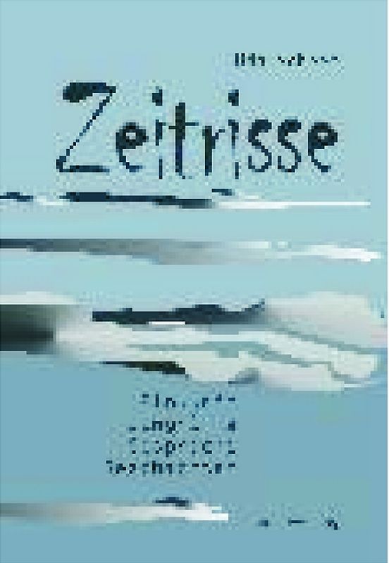 Zeitrisse