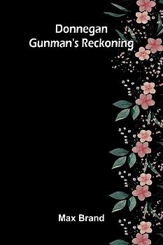 Donnegan - Gunman's Reckoning