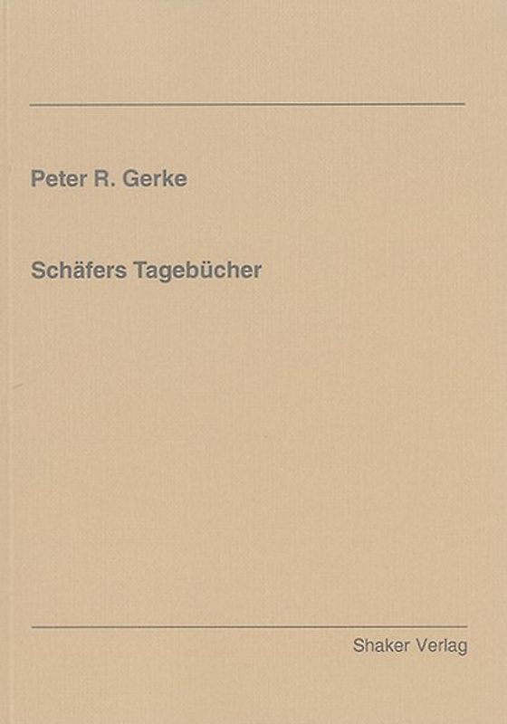 Schäfers Tagebücher