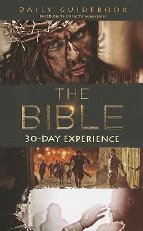 The Bible 30-Day Experience: Daily Guidebook