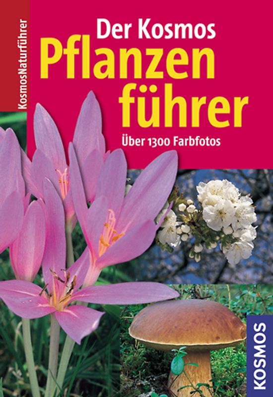 Der Kosmos Pflanzenführer