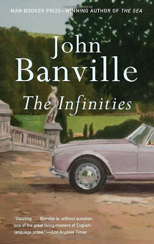 The Infinities (Vintage International) - John Banville