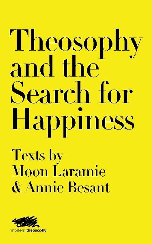 Theosophy and the Search for Happiness