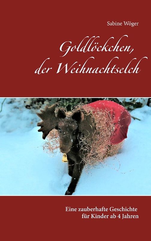 Goldlöckchen, der Weihnachtselch
