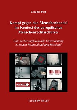 Kampf gegen den Menschenhandel im Kontext des europäischen Menschenrechtsschutzes