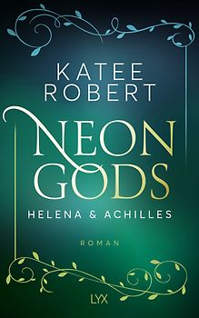 Neon Gods - Helena & Achill & Patroklos