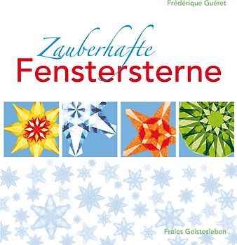 Zauberhafte Fenstersterne