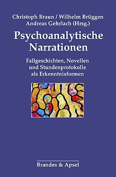 Psychoanalytische Narrationen