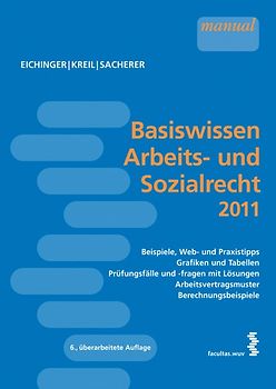 Basiswissen Arbeits- und Sozialrecht 2011