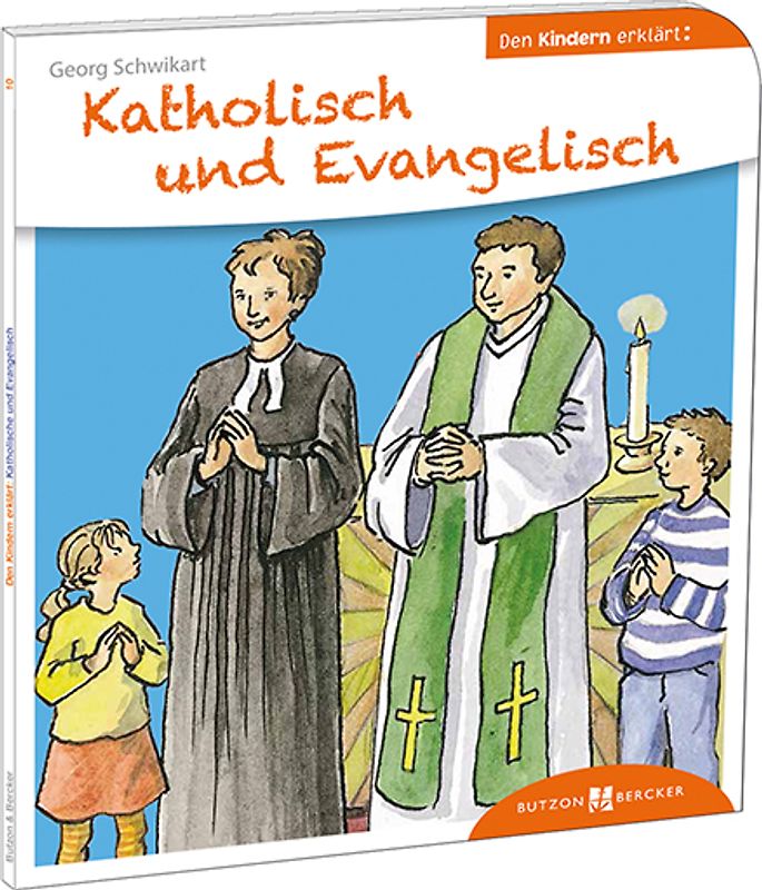 Katholisch und Evangelisch den Kindern erklärt