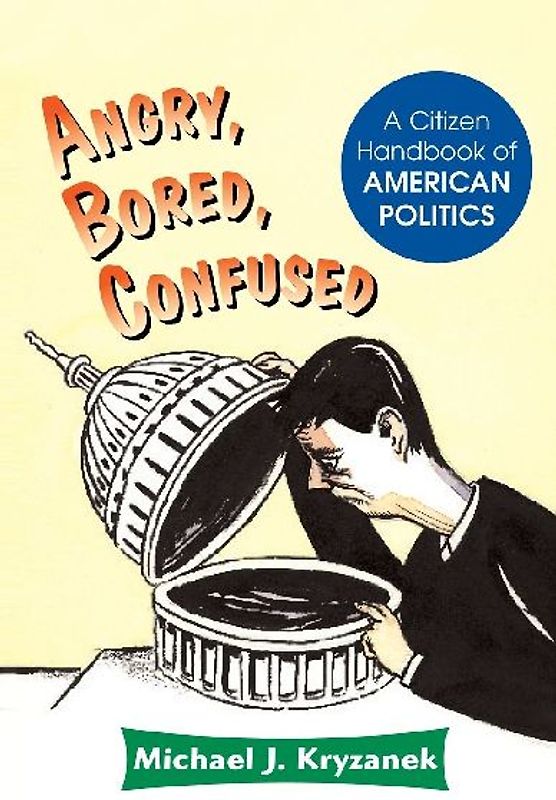 Angry, Bored, Confused