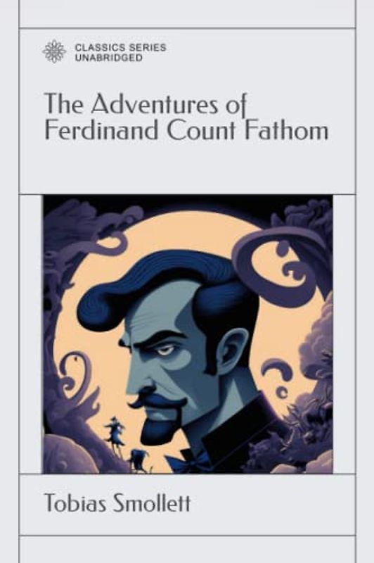 The Adventures of Ferdinand Count Fathom