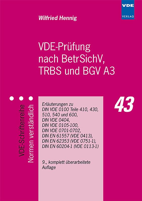 VDE-Prüfung nach BetrSichV, TRBS und BGV A3