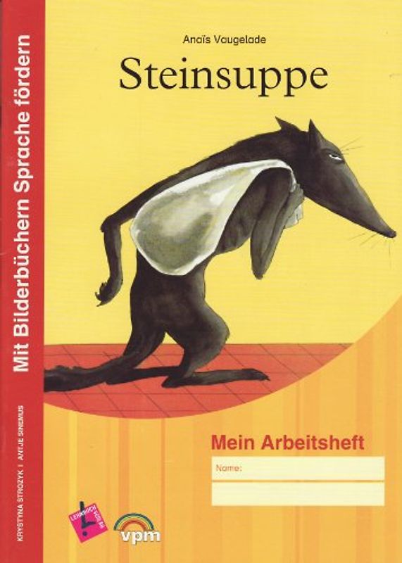 "Steinsuppe". Mein Arbeitsheft. Sprachportfolio