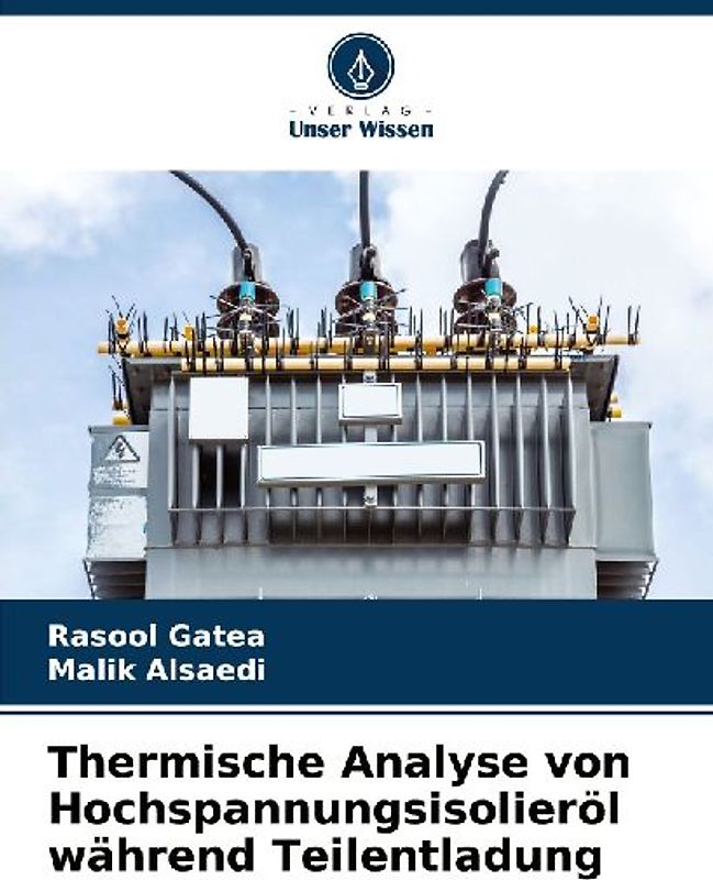 Thermische Analyse von Hochspannungsisolieröl während Teilentladung