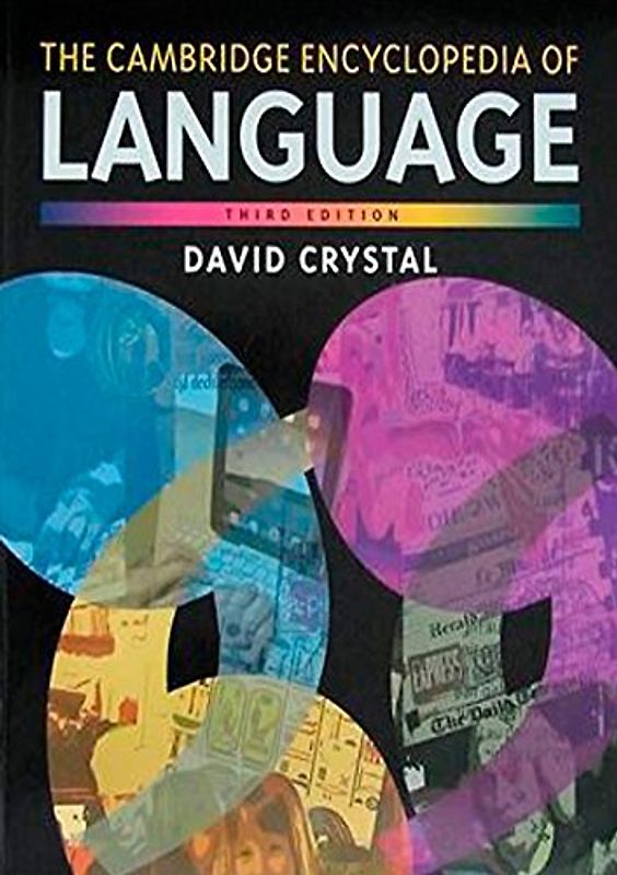 The Cambridge Encyclopedia of Language