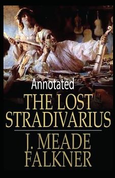 The Lost Stradivarius Annotated
