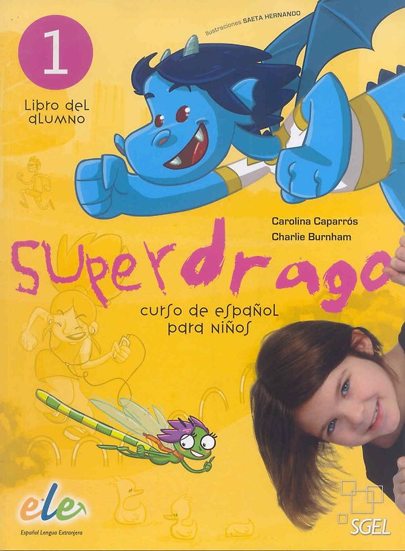 Superdrago 1. Libro del alumno