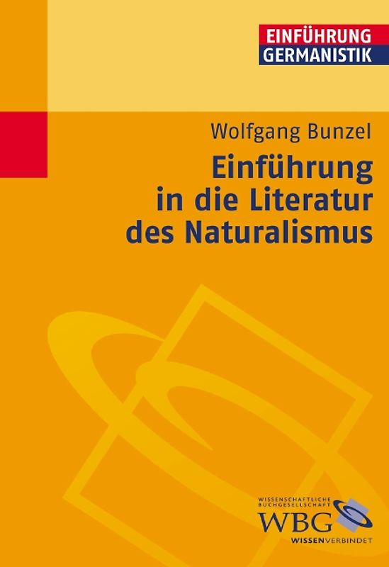 Einführung in die Literatur des Naturalismus