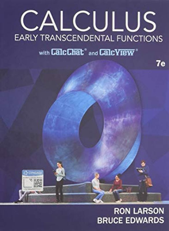 Calculus: Early Transcendental Functions: Early Transcendental Functions with CalcChat and CalcView