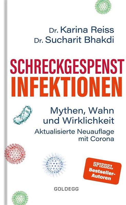 Schreckgespenst Infektionen - erweiterte Ausgabe mit Corona