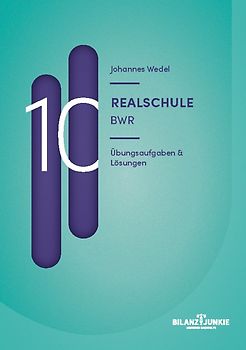 Realschule 10 BWR Übungsaufgaben & Lösungen