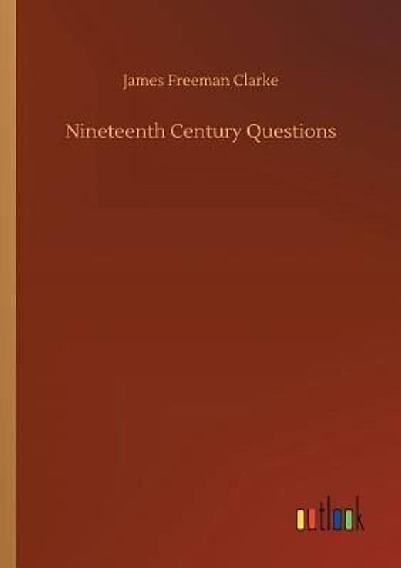 Nineteenth Century Questions