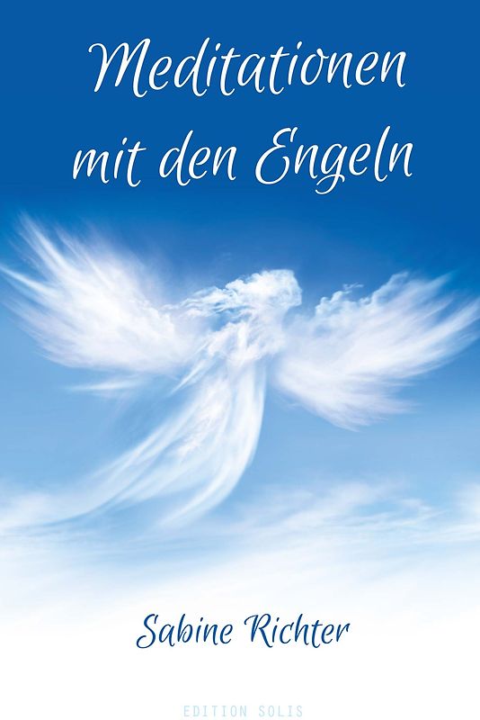 Meditationen mit den Engeln