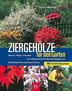 Ziergehölze für den Garten
